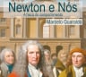 Newton e Nós